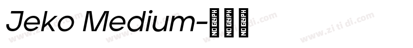 Jeko Medium字体转换